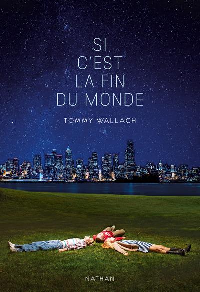 SI C'EST LA FIN DU MONDE - VOL1