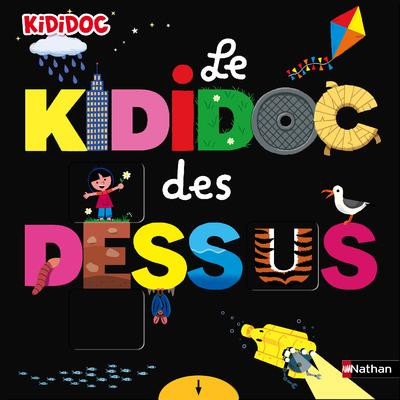 LE KIDIDOC DES DESSUS DESSOUS