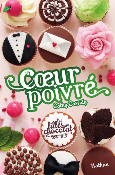 LES FILLES AU CHOCOLAT 5 3/4:COEUR POIVRE - VOL05