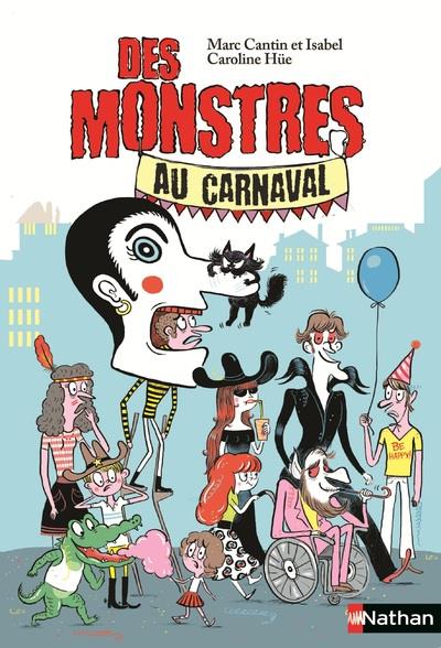 DES MONSTRES AU CARNAVAL - VOL02