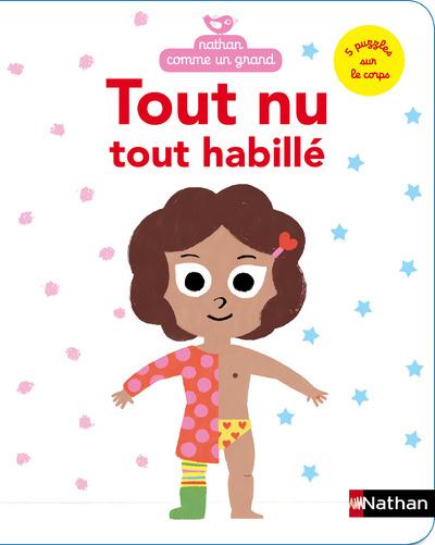 TOUT NU, TOUT HABILLE