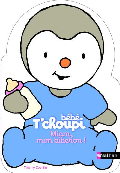 BEBE T'CHOUPI: MIAM, MON BIBERON !