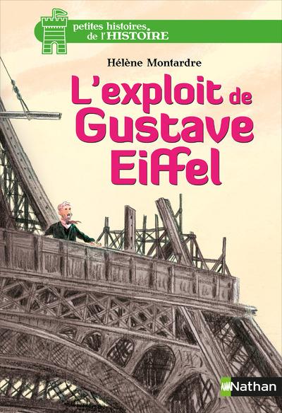 L'EXPLOIT DE GUSTAVE EIFFEL - VOL07