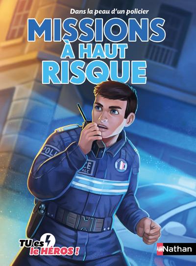 DANS LA PEAU D'UN POLICIER:MISSIONS A HAUT RISQUE - VOL08