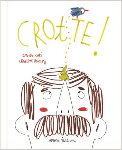 CROTTE !