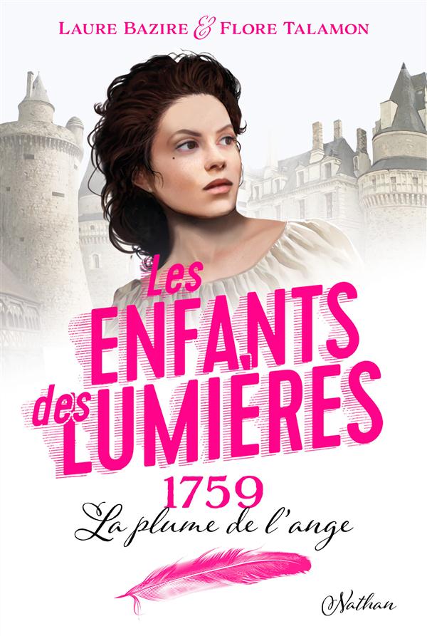 LES ENFANTS DES LUMIERES 1:1759 LA PLUME DE L'ANGE - VOL01