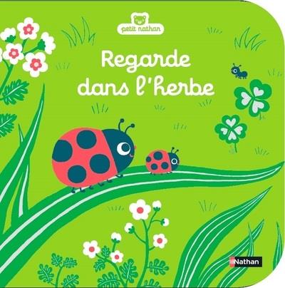 REGARDE DANS L'HERBE