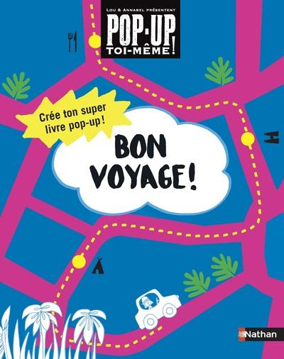 BON VOYAGE !