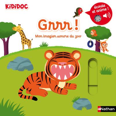 GRRR ! MON IMAGIER SONORE DU ZOO - VOL06