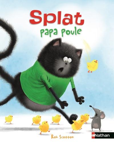 SPLAT PAPA POULE
