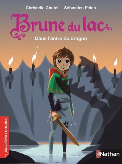 BRUNE DU LAC - LA DERNIERE EPREUVE