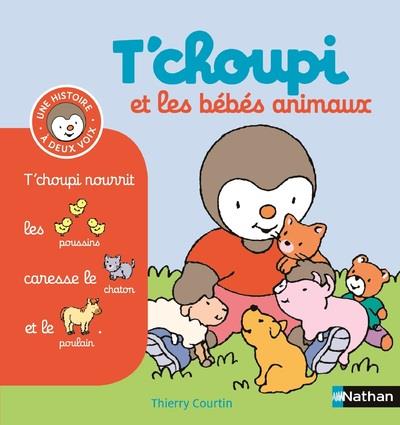 T'CHOUPI ET LES BEBES ANIMAUX