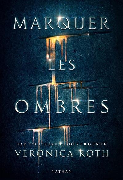MARQUER LES OMBRES
