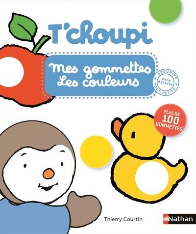 T'CHOUPI : MES GOMMETTES LES COULEURS