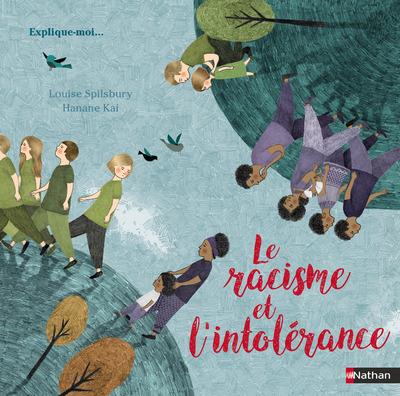 LE RACISME ET L'INTOLERANCE