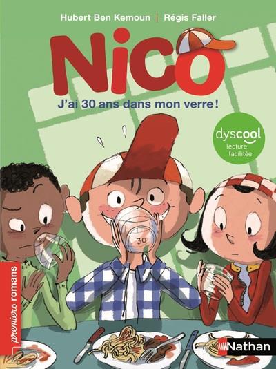 NICO - J'AI 30 ANS DANS MON VERRE ! - DYSCOOL
