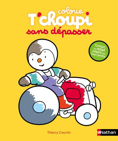 COLORIE T'CHOUPI SANS DEPASSER (TRACTEUR)