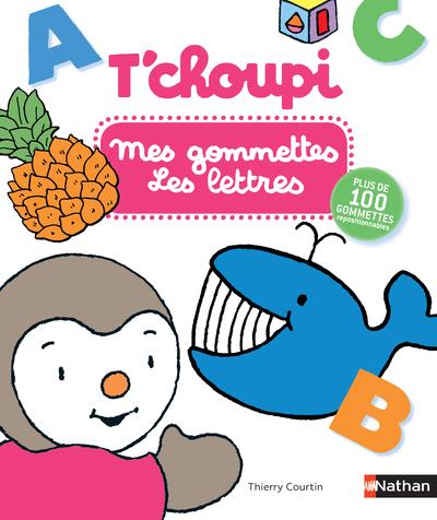 T'CHOUPI : MES GOMMETTES LES LETTRES
