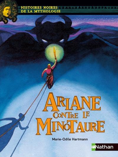 ARIANE CONTRE LE MINOTAURE - DYSCOOL LECTURE FACILE