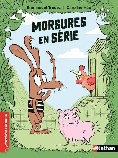 MORSURES EN SERIE