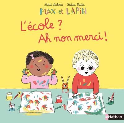 L'ECOLE ? AH ! NON MERCI !