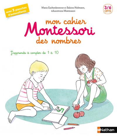 MON CAHIER MONTESSORI POUR DECOUVRIR LES NOMBRES
