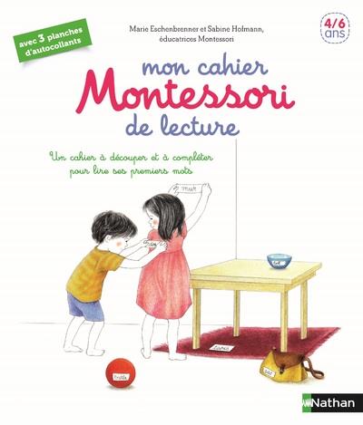 MON CAHIER MONTESSORI DE LECTURE