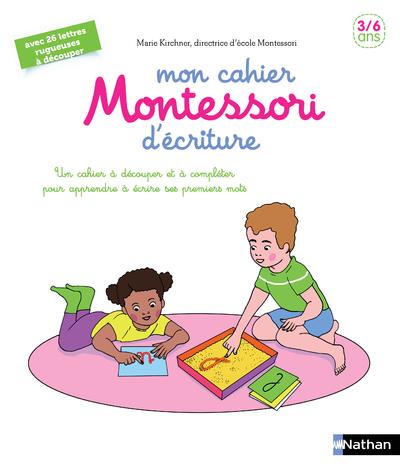MON CAHIER MONTESSORI D'ECRITURE
