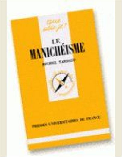 LE MANICHEISME