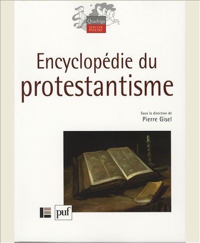 ENCYCLOPEDIE DU PROTESTANTISME