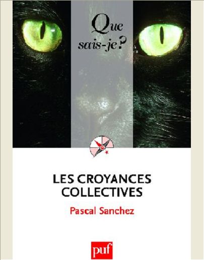LES CROYANCES COLLECTIVES