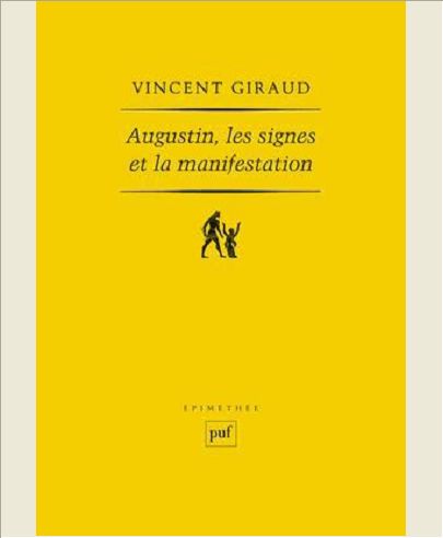 AUGUSTIN, LES SIGNES ET LA MANIFESTATION