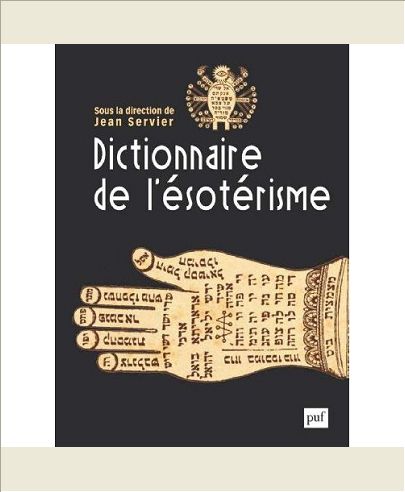 DICTIONNAIRE DE L'ESOTERISME