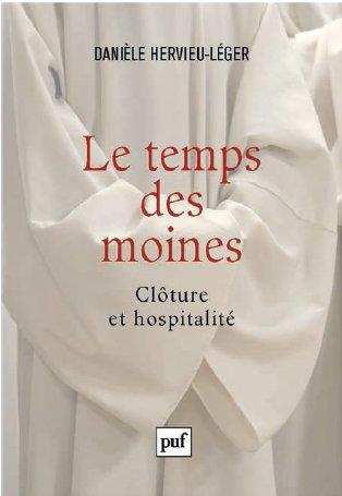 LE TEMPS DES MOINES - CLOTURE ET HOSPITALITE