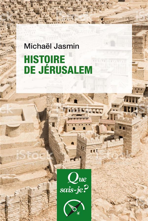 HISTOIRE DE JERUSALEM