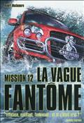 CHERUB - T12 - CHERUB MISSION 12: LA VAGUE FANTOME