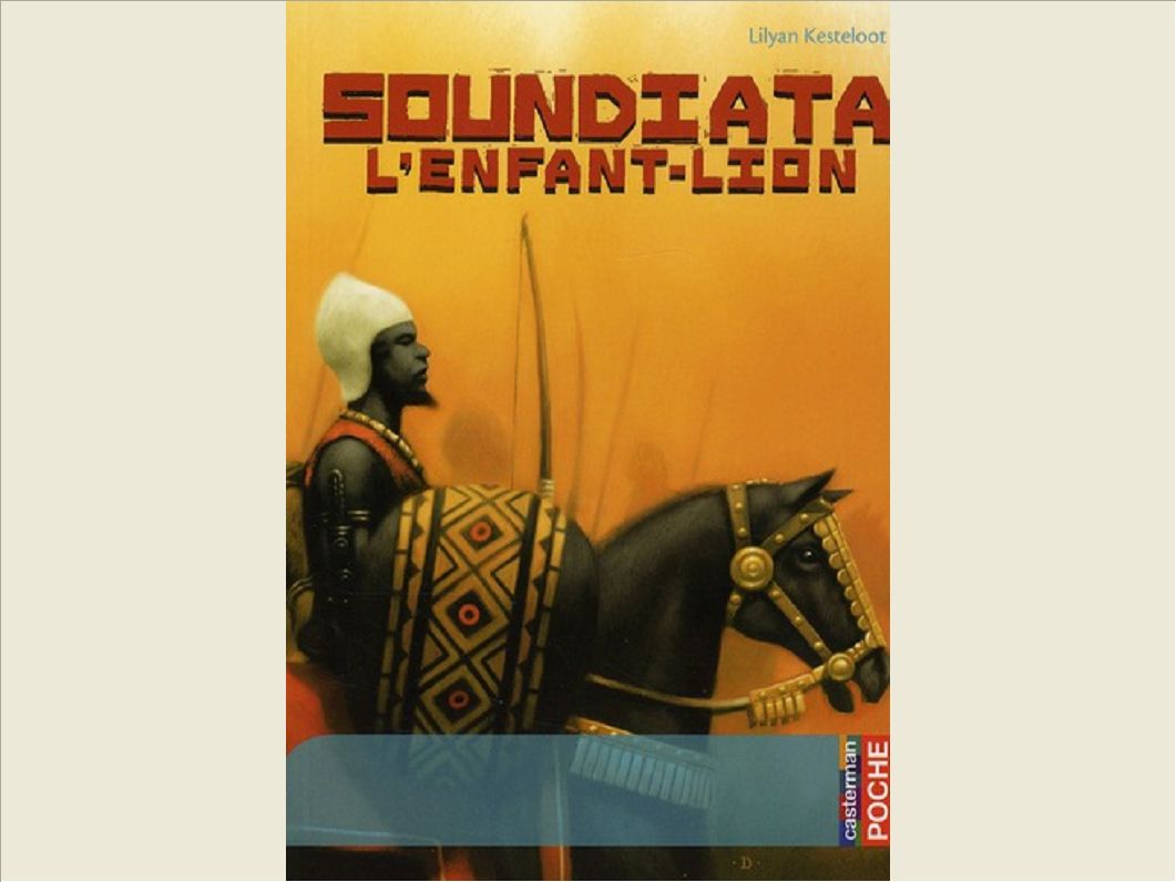 SOUNDIATA L'ENFANT-LION