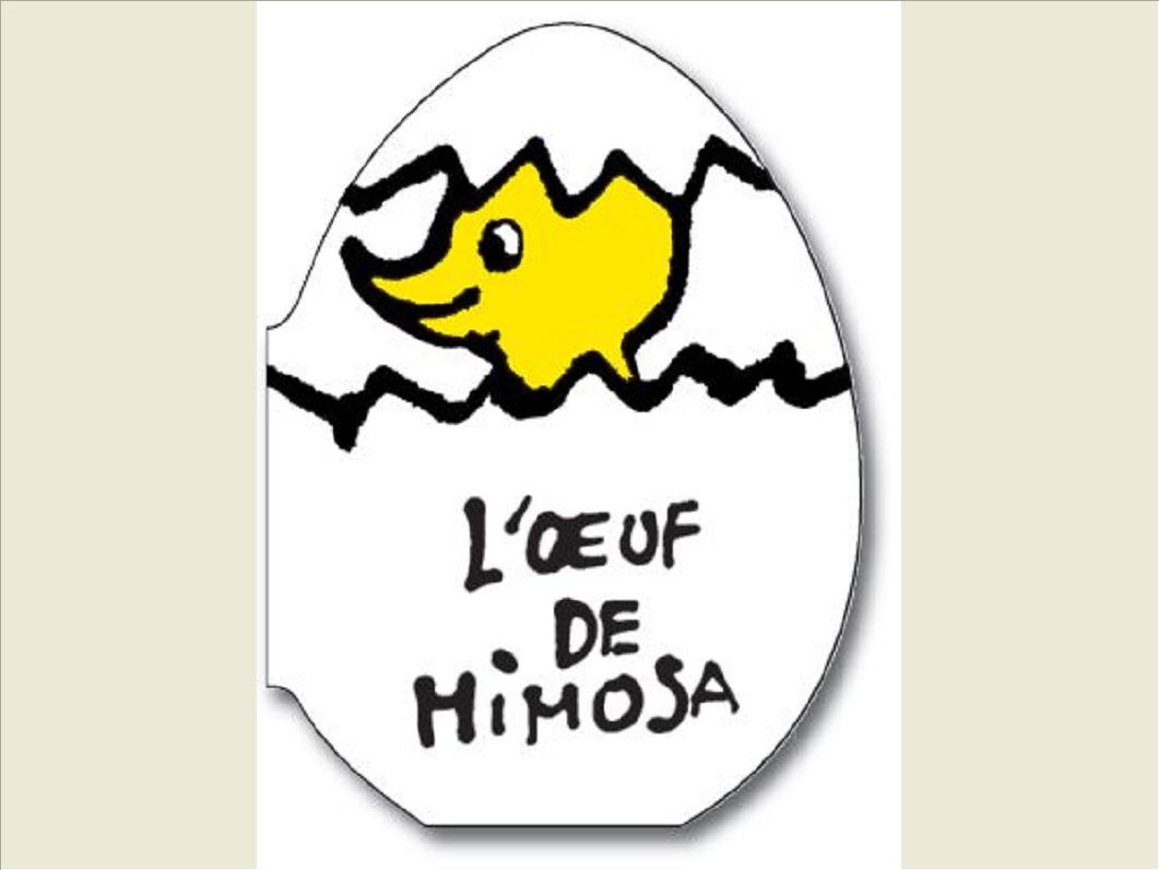 L'OEUF DE MIMOSA
