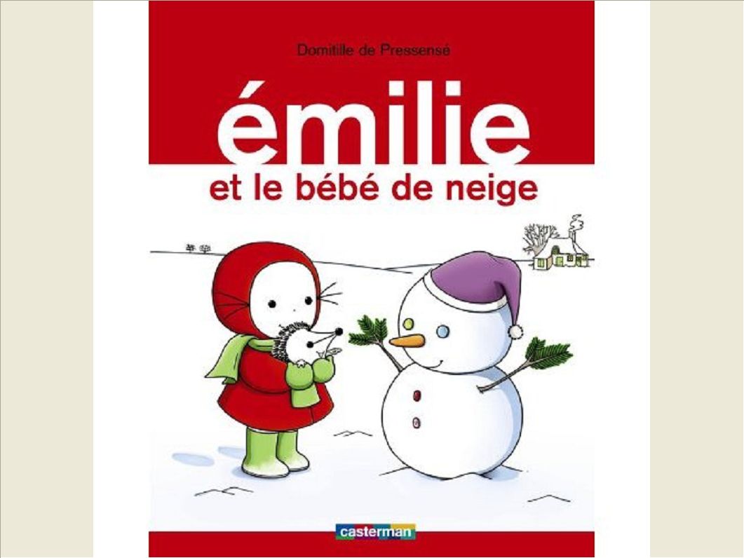 EMILIE - T17 - EMILIE ET LE BEBE DE NEIGE