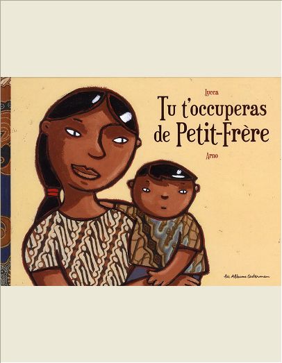 TU T'OCCUPERAS DE PETIT FRERE
