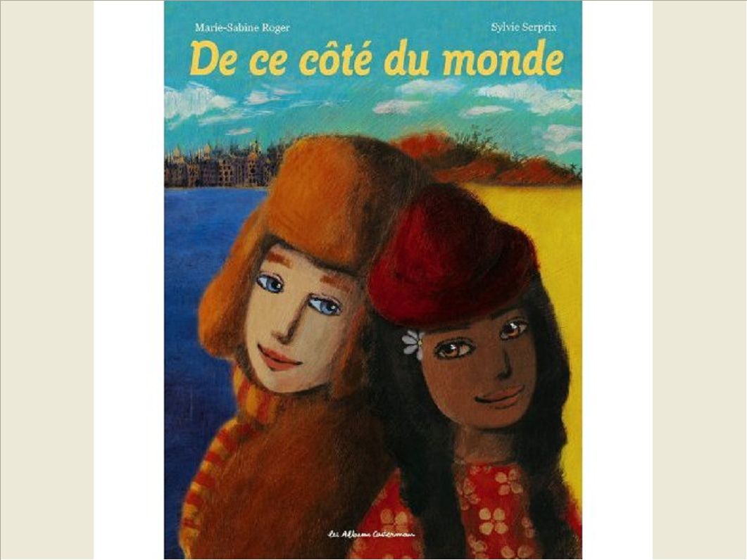 DE CE COTE DU MONDE