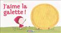 J'AIME LA GALETTE !