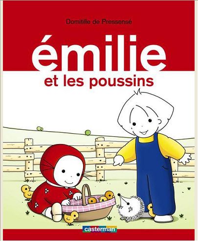 EMILIE - T18 - EMILIE ET LES POUSSINS