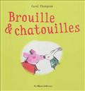 BROUILLE & CHATOUILLES