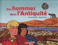 DES HOMMES DANS L'ANTIQUITE