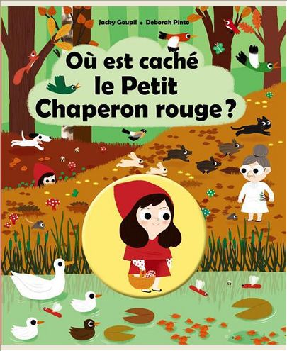 OU EST CACHE LE PETIT CHAPERON ROUGE ?