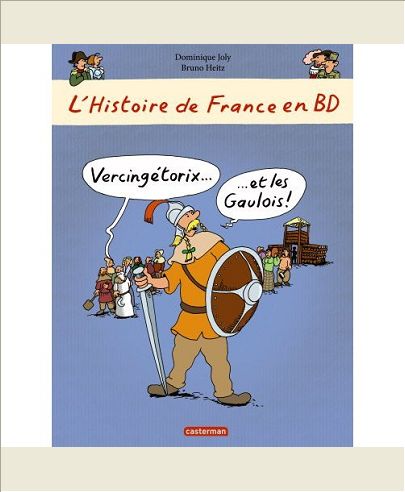 VERCINGETORIX... ET LES GAULOIS
