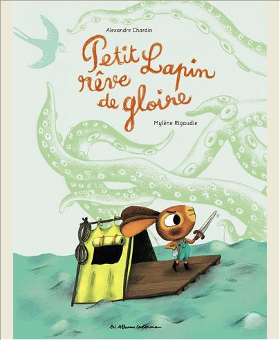 PETIT LAPIN REVE DE GLOIRE