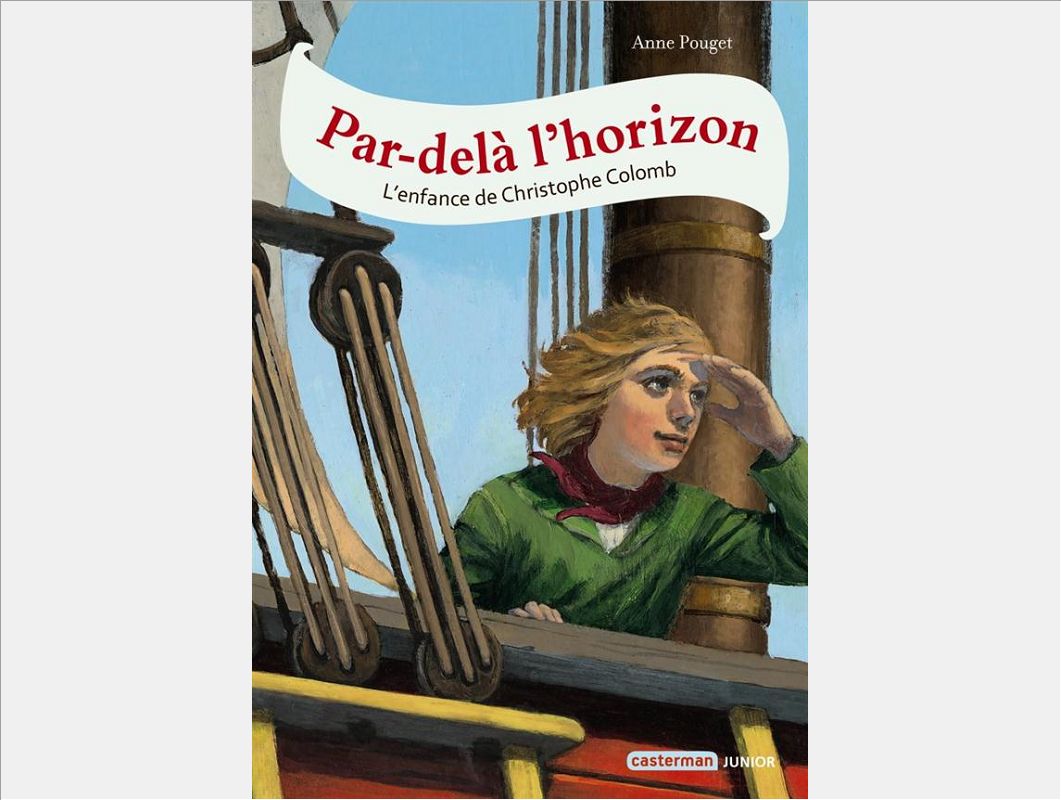 PAR-DELA L'HORIZON - L'ENFANCE DE CHRISTOPHE COLOMB