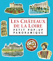 LES CHATEAUX DE LA LOIRE